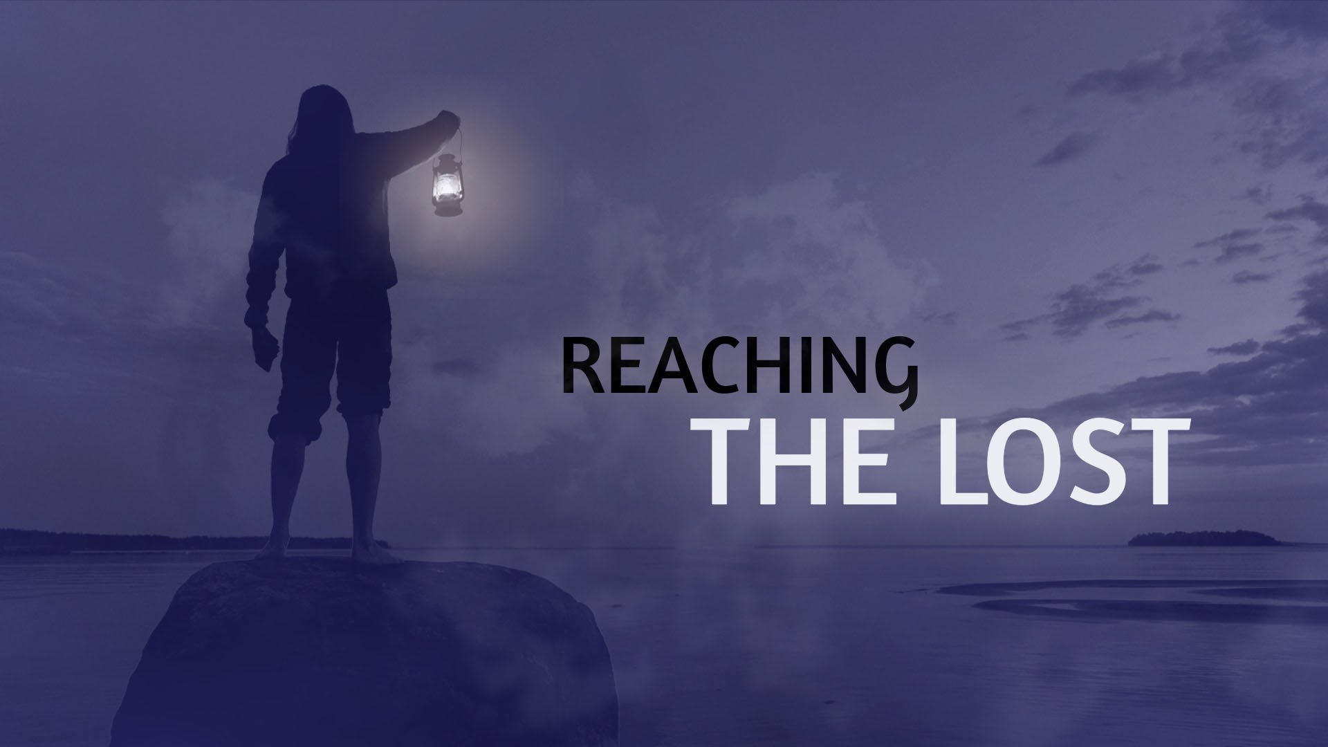 Reaching The Lost